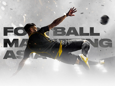 Football Marketing Asia agency art direction asia dubai football fresh graphic design hongkong marketing singapore site soccer sport typography ui ux web webdesign website wordpress