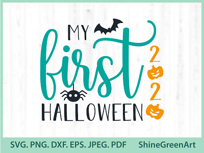 My First Halloween SVG designer portfolio fall graphic design illustration illustration art shirt design shirtdesign svg svg cut file typography vector illustration