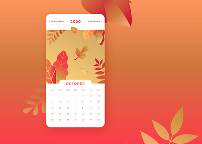 October Calendar UI autumn calendar calendar 2020 calendar app calendar ui design digital illustration fall foliage gradient illustration leaves october seasons vector