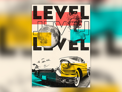 Level Poster adobe photoshop bauhaus black brutalism car design grain graphic design level mood moon oldschool photoshop poster print statue surreal typography vintage