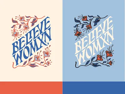 Believe Womxn activism badge color design floral illustration lettering logo typography