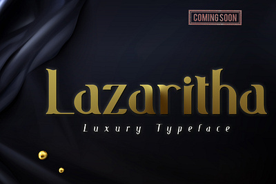 Lazaritha Luxury Typeface font luxury typeface