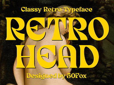 Retro Head Classy Retro Typeface