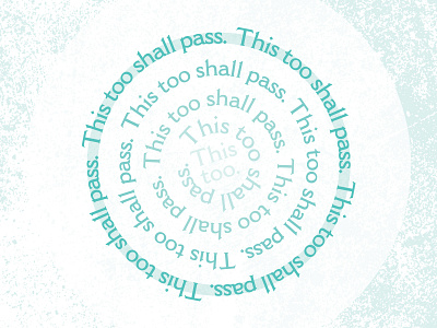 This too shall pass. affirmation circle expression meditation round teal text