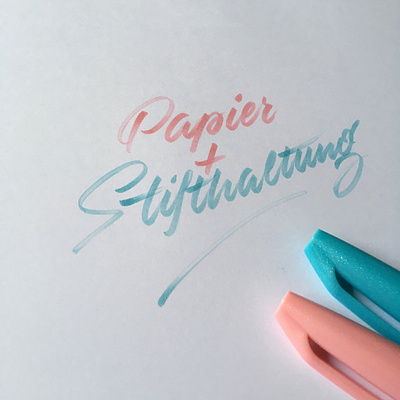 Papier + Stifthaltung brush brushlettering