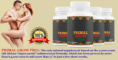 Natural Ingredients of Primal Grow Pro - Amazing Results primal grow pro primal grow pro review