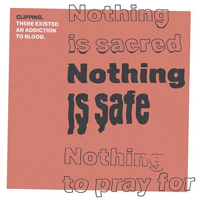 Nothing Is Safe clipping distorted type music