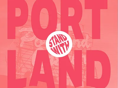 Stand with Portland dailyui design portland social justice