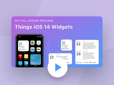 My Design Process: Things iOS 14 Widget Guide Video apple design figma figma tutorial ios ios 14 iphone product design product design tutorial productivity things thumbnail todo tutorial video widget youtube