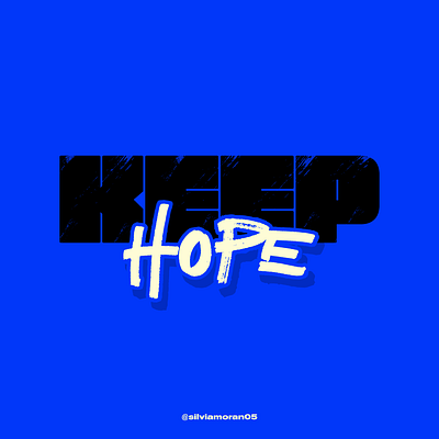 keep hope design illustration letter lettering type type design typography