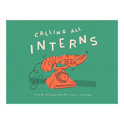 Calling All Interns dali illustration intern internship internships lobster lobster phone mcpressure open call phone