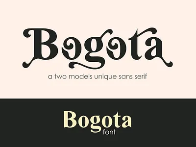 Bogota - a two models unique Font branding branding design design font font awesome font design font family fonts fonts collection lettering logo modern fonts professional sans serif sans serif font sans serif fonts sans serif typeface serif font serif fonts unique font