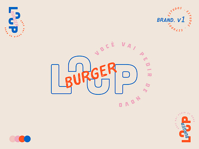 Loop Burger . Branding branding logo