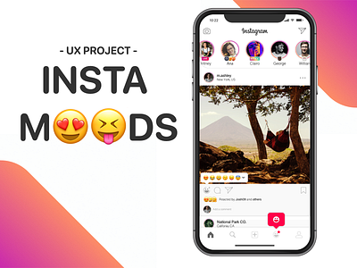 INSTA MOODS adobe ai adobe ps adobe xd emojis empathy feed instagram interface mood moodboard moods product project reactions redesign research stories user journey ux uxui