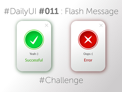 #DailyUI #011 : Flash Message 011 dailyui dailyuichallenge design illustration ui ux vector web website сhallenge