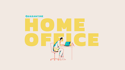 Home Office animation character animator character design computer covid covid 19 drawing graphic design graphics home office illustration office quarantine typography vector work workspace