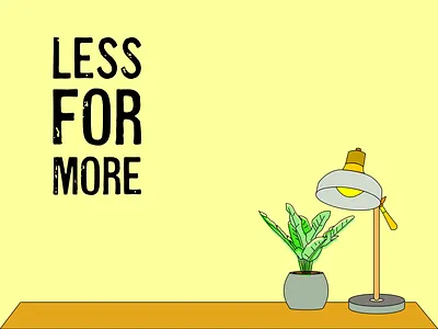 Less for More affinitydesigner design flat illustration illstrator illustration minimal minimalist vector