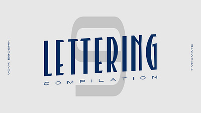 Lettering compilation 9 calligraphy customtype handlettering lettering logo logotype type typeface typemate typography