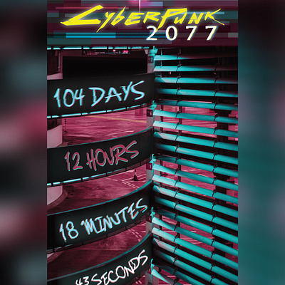 Cyberpunk 2077 Countdown PlsNo+Delay dailyui dailyui014 dailyuichallenge design illustration typography ui uiux ux uxui