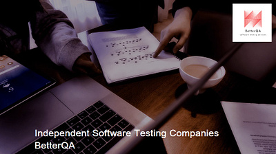 Independent Software Testing Companies software testing