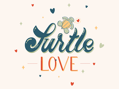 Turtle Love baby turtles digital art digital lettering graphic design graphics lettering procreate procreate lettering turtles