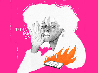 Turn me on 🔥 design encender fireart illustration instagram lettering lettering art manual illustration mobile on psd design texture turn woman woman illustration