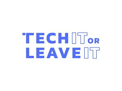 Tech IT or Leave IT adobe illustrator adobe photoshop brand brand design branding cebu design graphic design logo logo mark logo mark symbol philippines podcast podcast art podcast logo podcasting tech technology vector
