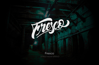 Fresco - streetwear brand lettering logo branding calligraphy calligraphy and lettering artist calligraphy logo design hand drawn handlettering lettering typography vector