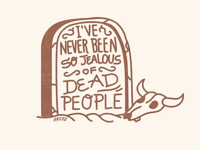 My 2020 Mantra 2020 grave mantra skull texas tombstone western