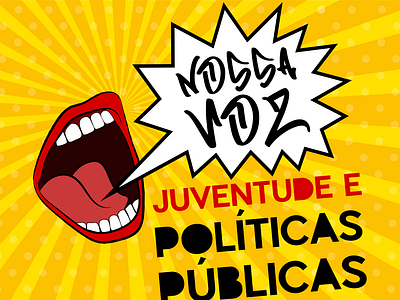 NOSSA VOZ: Youth and Public Policies causes design typography vector