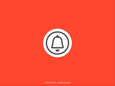DailyUI #049 - Notifications adobe xd animation app app icon bell dailyui design digital icon interaction interface minimal notification notifications reminder ui ux xd