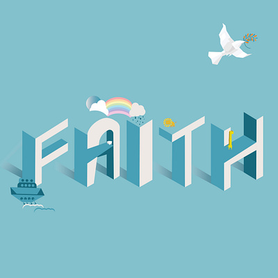 "FAITH" abstract adobe illustrator art artist arts cute illustration design designer designs illustration illustrator isometric art isometric design isometric illustration isometry minimal minimalist typogaphy typography art vector