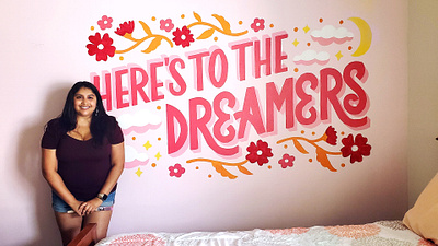 Here's to the Dreamers Mural 3d clouds dream floral flowers handlettering illustration lettering moon mural muralist night pink type typography