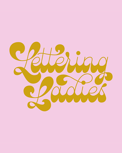 Lettering Ladies Logo brand branding fat bottom fat bottomed handlettering lettering retro script type typography