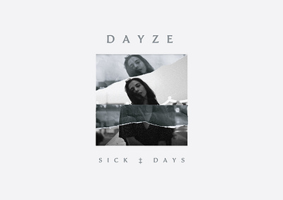 Sick Days single artwork and lyrics design bandmerch design lyrics music photography singleartwork type typography