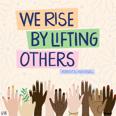 We Rise by Lifting Others illustration lettering procreate quote design