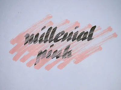 Millenial Pink calligraphy handlettering lettering millenial pink pink