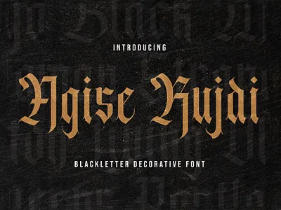 Agise Rujdi - Blackletter Font blackletter brush calligraphy decorative display fraktur gothic graffiti handdrawn handlettering lettering medieval tattoo