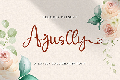 Ajuslly - Modern Calligraphy Font calligraphy casual elegant feminime handdrawn handlettering handwritten ligature lovely luxury modern script signature stylish whimsical