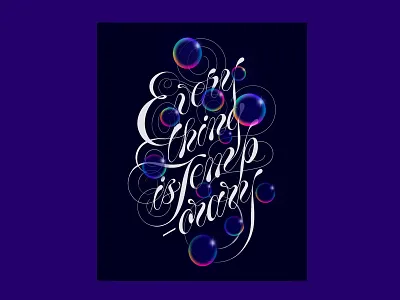 everything is temporary 3d bubbles gradient handlettering lettering procreate procreate art rainbow script font script lettering spencerian typography