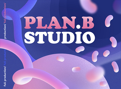 Plan B studio design branding design illustration typography