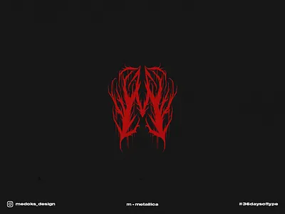 36 Days of Type - M 36daysoftype hardcore letter lettering logo metal metallica rock type typography