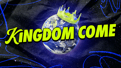 Kingdom Come | Sermon Series christian