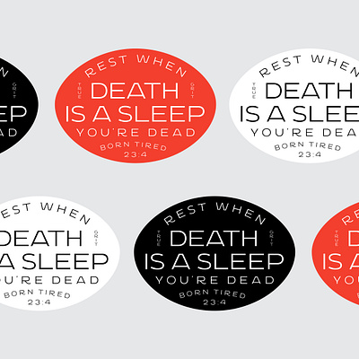 Death is a Sleep Badge branding design helvetica illustration logo typography vector