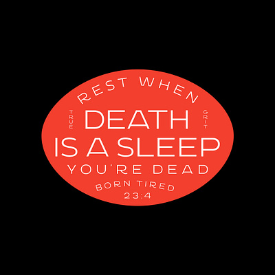 Death is a Sleep badge branding design helvetica icon illustration logo logotype minimal typography vector