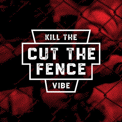 Cut the fence badge branding design flat graffiti graffiti art illustration logo minimal sticker typography typography logo