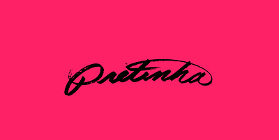 Pretinha calligraphy custom type handlettering typogaphy