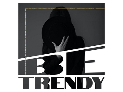 Be trendy. Design of the Instagram post branding design design designer fashion fashion design fashion illustration graphicdesign instagram instagram banner instagram post lettering marketing trendy trendy design