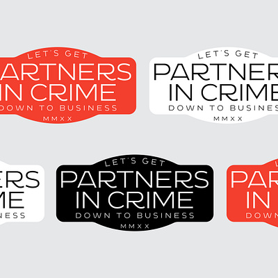 Partners in Crime badge badge logo badgedesign branding crime design helvetica illustration logo minimal sticker typography vector