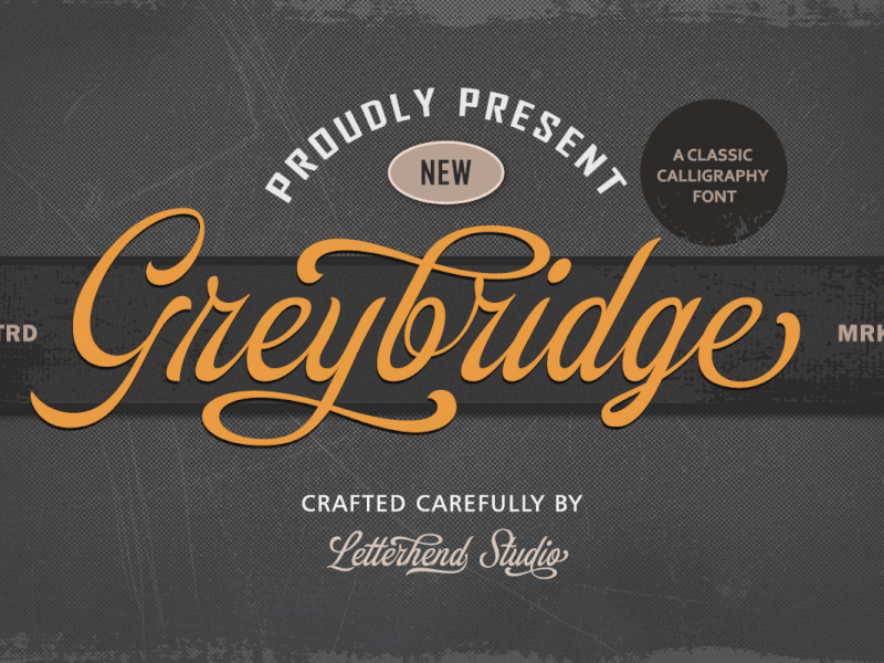 Greybridge - Classic Calligraphy urban font